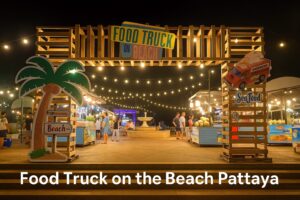 【2025年最新】Food Truck on the Beach現地レポ|ウォーキングストリート先の海辺マーケットを歩く